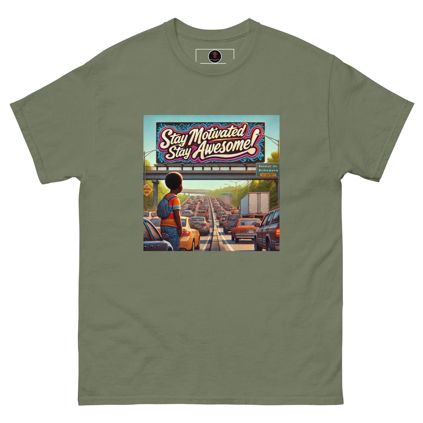 Stay Awesome and Motivated Classic Tee